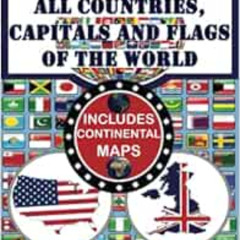 [Read] EPUB 📨 All Countries, Capitals and Flags of the World: The Complete Handbook