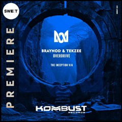 PREMIERE : Braynod & Tekzee - Overdrive (Original Mix) [KOMBUST Records]