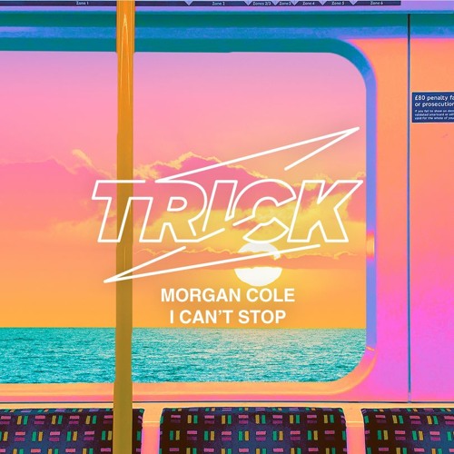 Morgan Cole - I Can't Stop