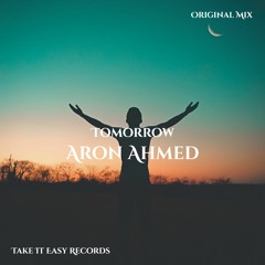 Aron Ahmed - Tomorrow (Original Mix)