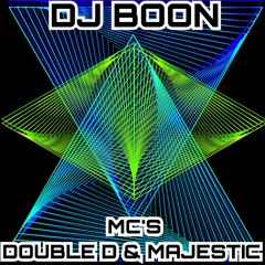 DJ BOON / MCS DOUBLE D & MAJESTIC