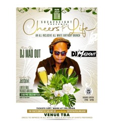 DJ MADOUT LIVE IN CHEERS TO LIFE