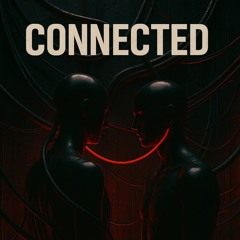 Connected [free download]