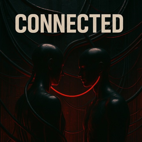 Connected [free download]