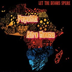 DjPsychik_Tribute [Afro House]