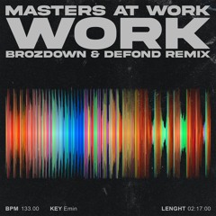Masters At Work - WORK (Brozdown & DEFOND "BAILE-FUNK" remix) [FREE DOWNLOAD]