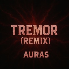 Dimitri Vegas & Like Mike, Martin Garrix - Tremor (Hardstyle Remix by Auras)