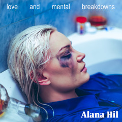 love and mental breakdowns