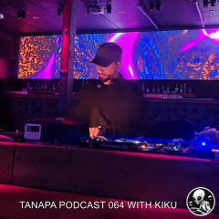 Tanapa Podcast 064 with Kiku