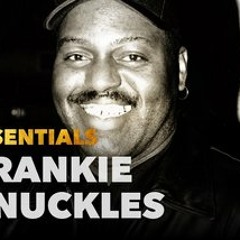 Frankie Knuckles Essentials