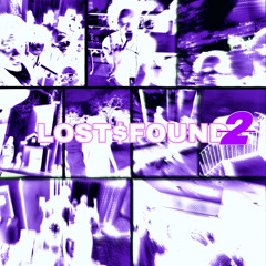 Lost&Found2 ft. KidfrmFl & Kaioken [prod.cashszn]