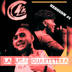 LA LIGA CUARTETERA - Session #1