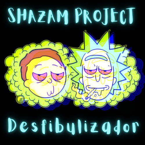 Shazam Project - Desfibulizador