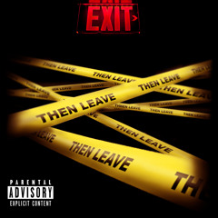 Then Leave (BlackMix) Feat Blast.Bliggity