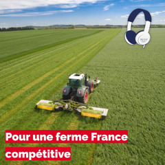 Pour une ferme France compétitive