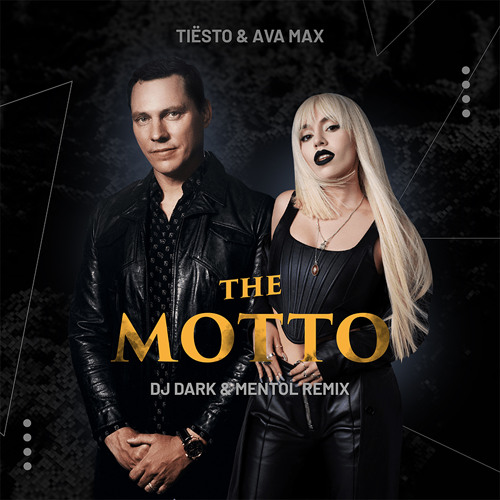 Tiesto & Ava Max - The Motto (Dj Dark & Mentol Remix)