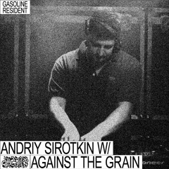 AGAINST THE GRAIN #01 28/05/2022
