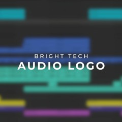 Bright Tech Audio Logo (App Opener & Closer)