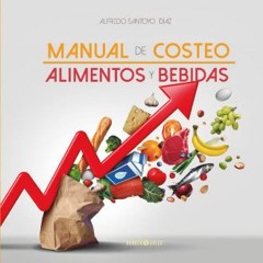 [READ EBOOK]$$ 📖 Manual de costeo de alimentos y bebidas (Spanish Edition) Read Online