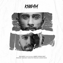 Khodam (feat. Amir Khalvat)