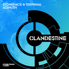 Stoneface & Terminal - Azimuth [FSOE Clandestine]