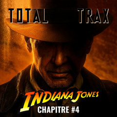 Indiana Jones – Chapitre #4