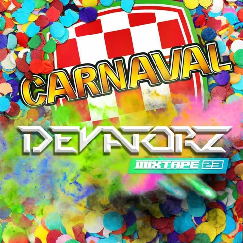 DEVATORZ - Hardstyle Carnaval - Mixtape 23