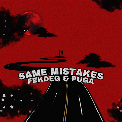 Same Mistakes w/Puga