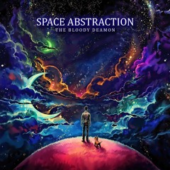 The Bloody Deamon - Space Abstraction