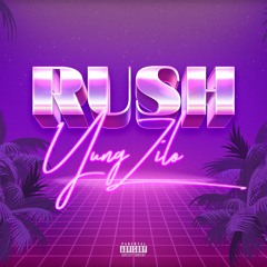 Yung Zilo - Rush (Prod. TSteppedIn)