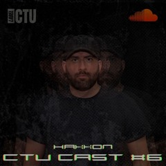 CTU CAST #06 - HAKKON