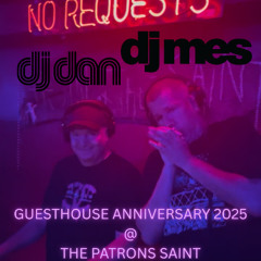 DJ Dan B2B DJ Mes @ Guesthouse Anniversary 2025