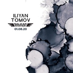 ARCHV: Iliyan Tomov - Balkan Station - 01.08.2020