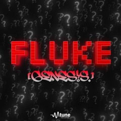 [GENES!S.] - Fluke
