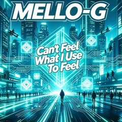 Stream MELLO-G music | Listen to songs, albums, playlists for free