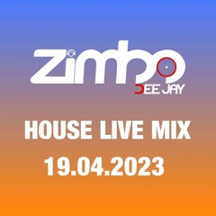 DJ Zimbo_House Live Mix 19.04.2023