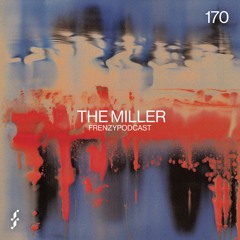 FrenzyPodcast #170 - The Miller