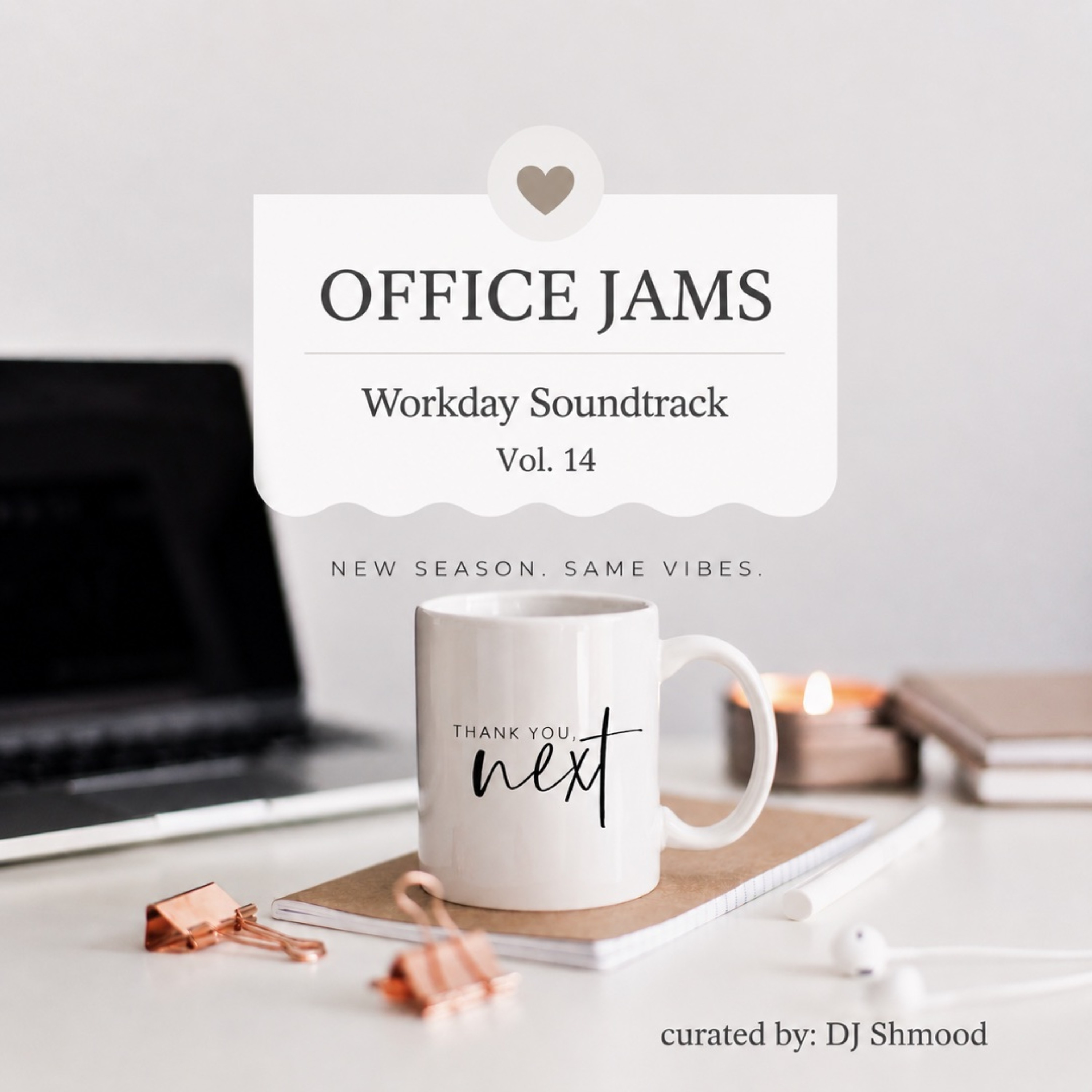 OFFICE JAMS - Workday Soundtrack VOL. 14 episode artwork