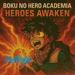 Heroes Awaken (Rock-Male)