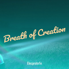 Breath Of Creation