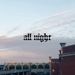 All Night w/ Babylon Club (feat. Aidan Newland)