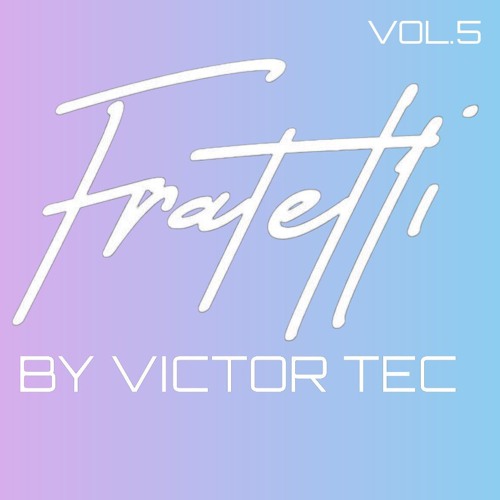 VICTOR TEC FRATELLI