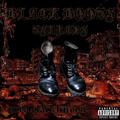 BLACK BOOTS prod.blackknoise