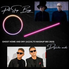 Depeche Mode & Pet Shop Boys - Ghost Home And Dry (Azzalto Mashup Mix 2023)