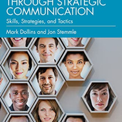 [Download] EPUB 📄 Engaging Employees through Strategic Communication: Skills, Strate