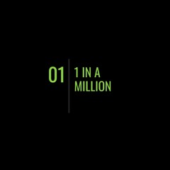 1 In A Million (Adjacent Rework)