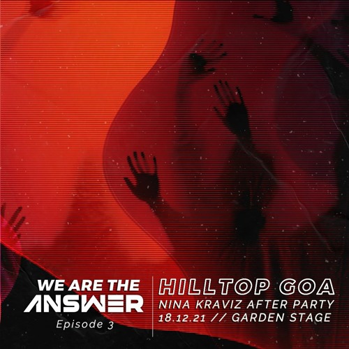 ANSWER At Hilltop Goa - NINA KRAVIZ Afterparty