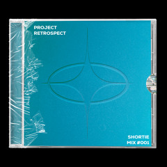 RETROSPECT WEEKLY MIX - SHORTIE