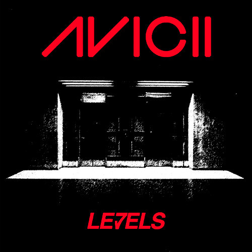Avicii- Levels (Baseline Baron Mix)
