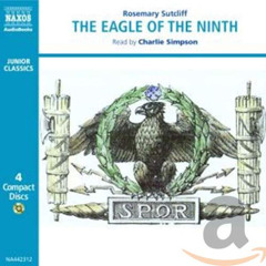[Read] EPUB 💓 Eagle of the Ninth (Junior Classics) by  Rosemary Sutcliff PDF EBOOK E